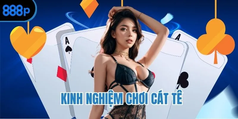 Kỹ năng khi chơi Catte