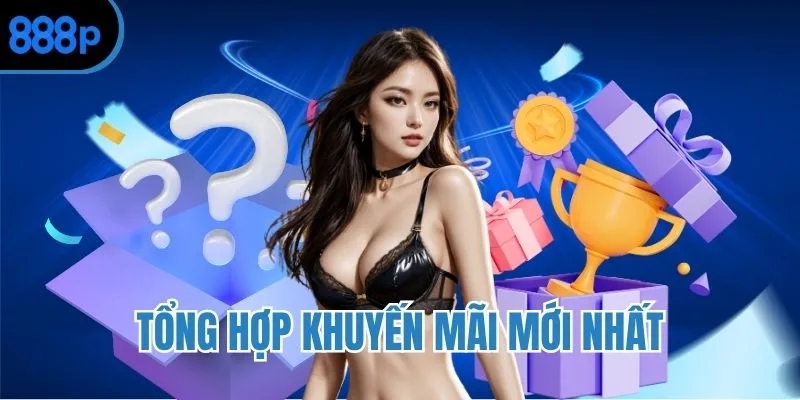 Trọn bộ khuyến mãi 888P cho hội viên