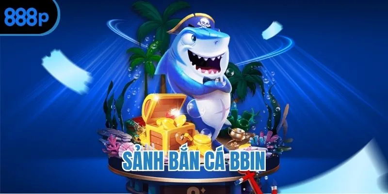 Sảnh săn thưởng BBIN uy tín